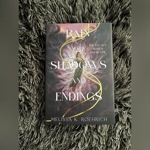 Rain of Shadows and Endings by Melissa K. Roehrich - Hardcover Book